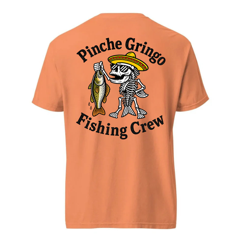 Pinche Gringo Fishing Crew Prize Shirt