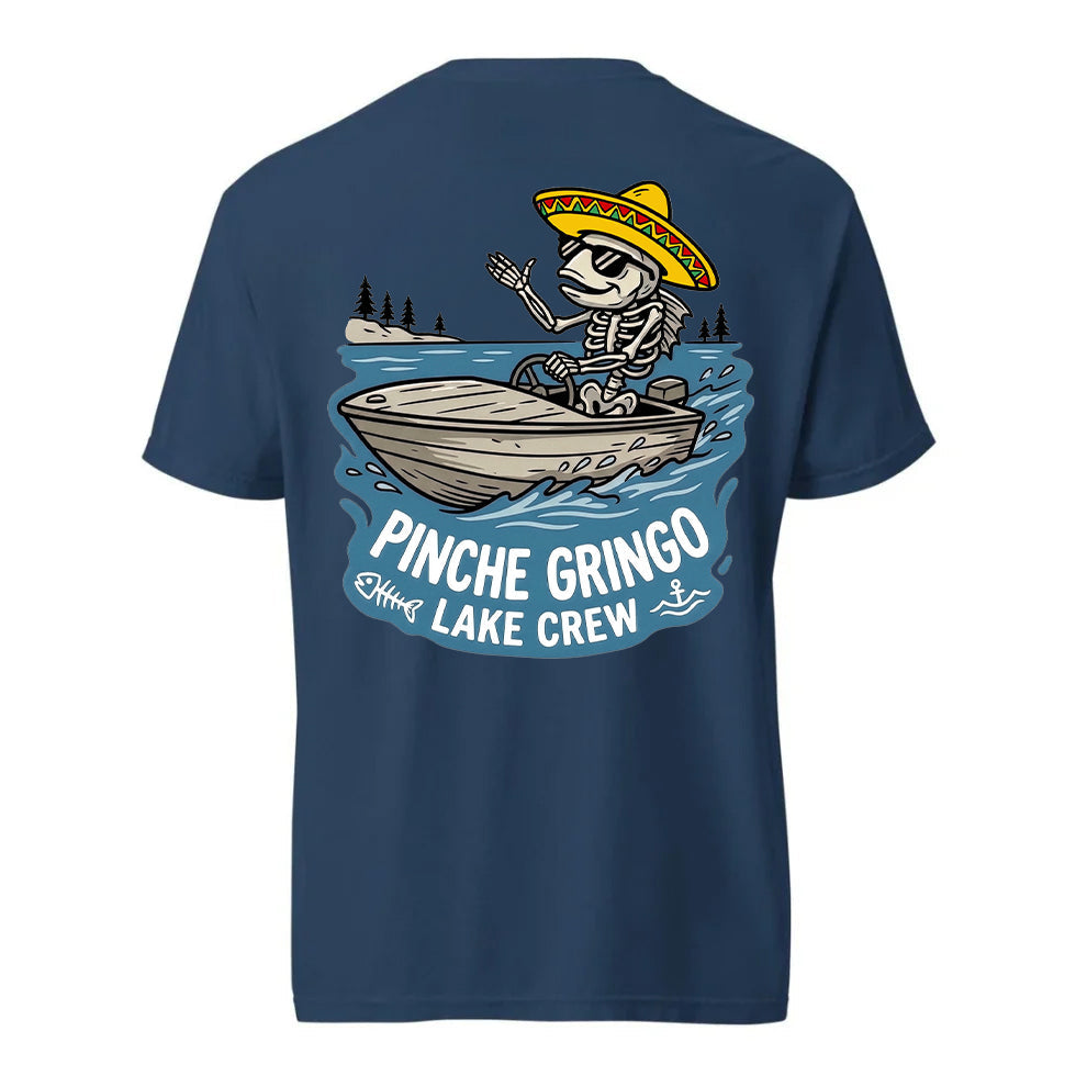Pinche Gringo Lake Crew Shirt