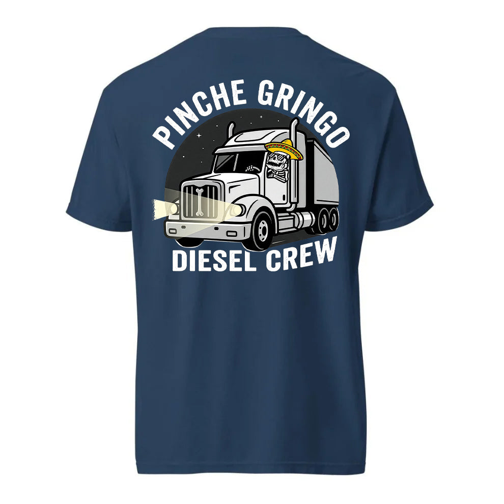 Pinche Gringo Diesel Crew Shirt