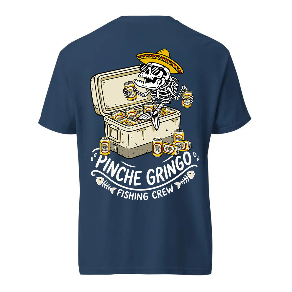 Pinche Gringo Beer Cooler Shirt
