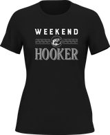 Weekend Hooker T-Shirt for Women
