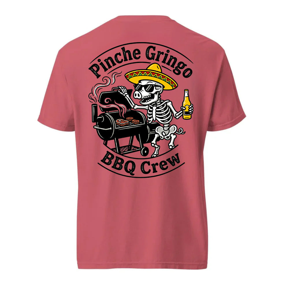 Pinche Gringo BBQ Crew Smoker Shirt