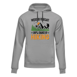 Weekend Forecast 100% Hiking Unisex Hoodie