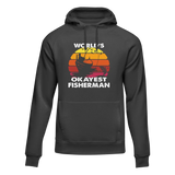 World's Okayest Fisherman Unisex Hoodie