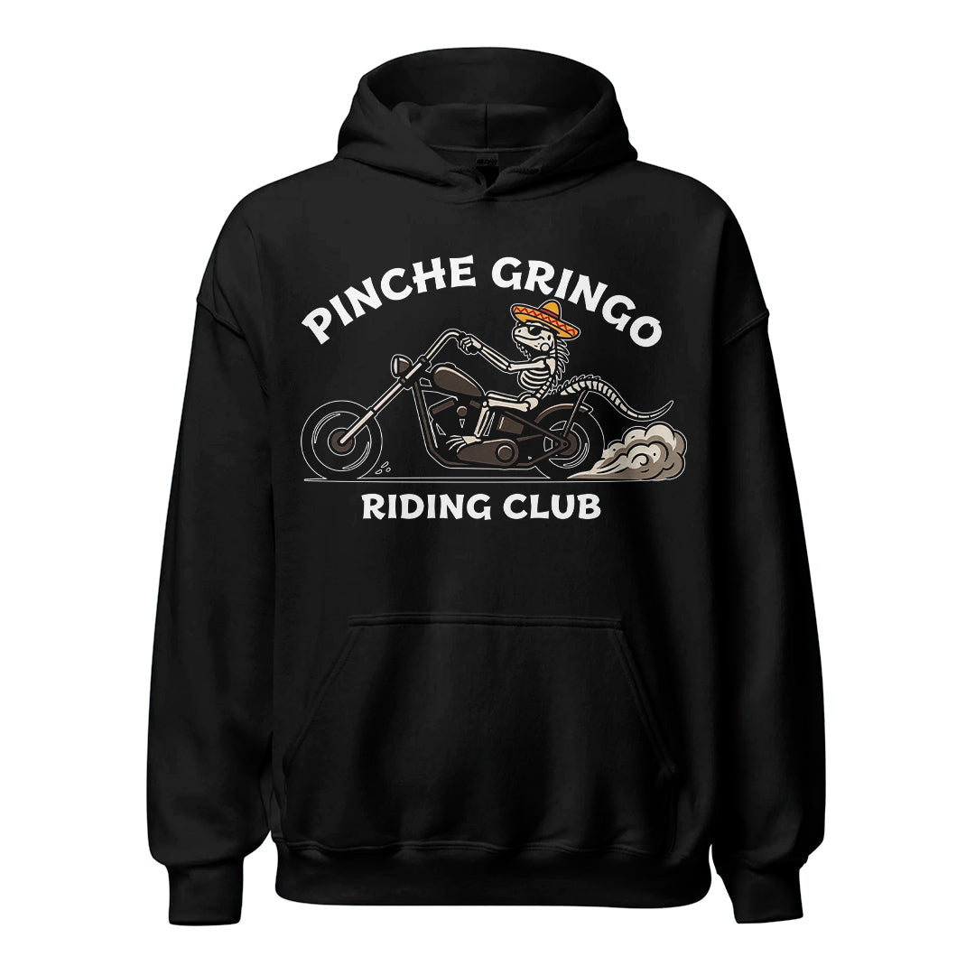 Pinche Gringo Riding Club Hoodie