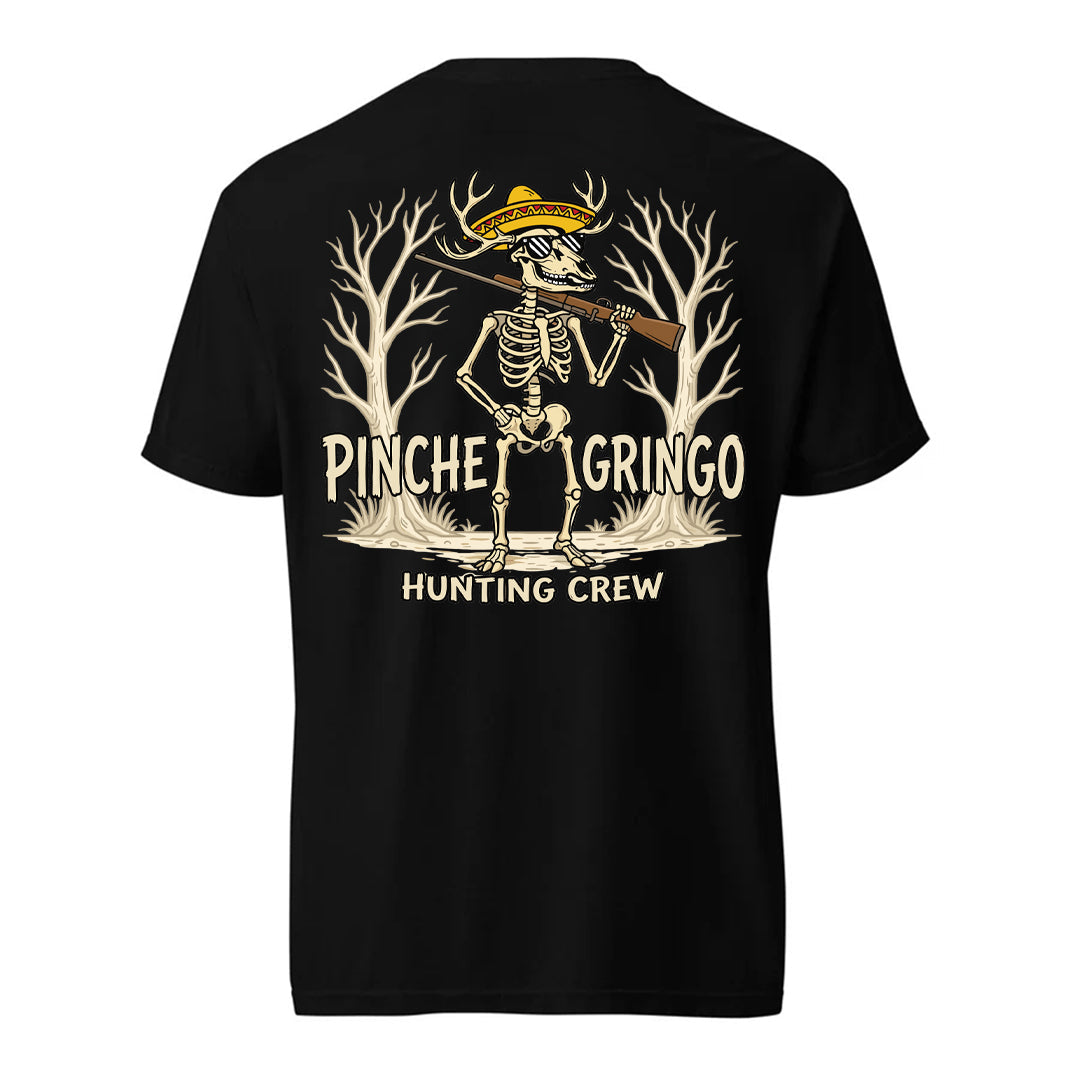 Pinche Gringo Hunting Crew Deer Hunter Shirt