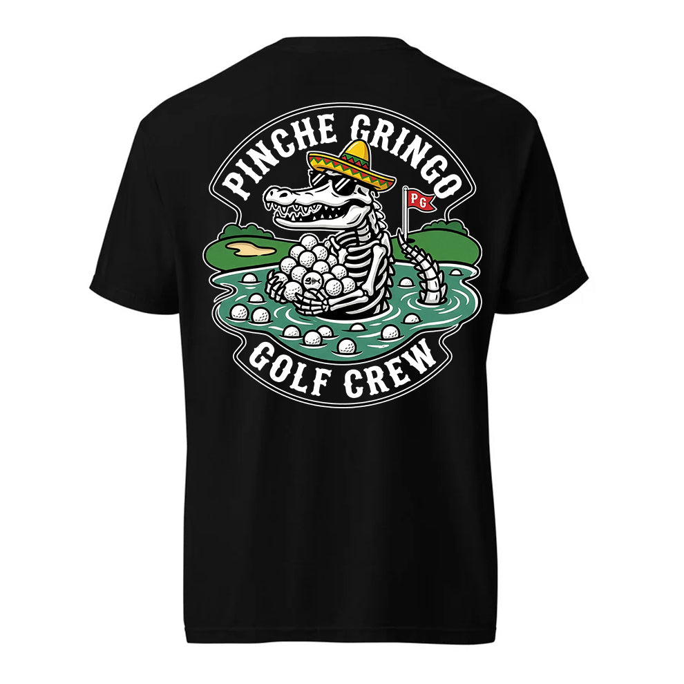 Pinche Gringo Golfing Crew Lake Ball Shirt