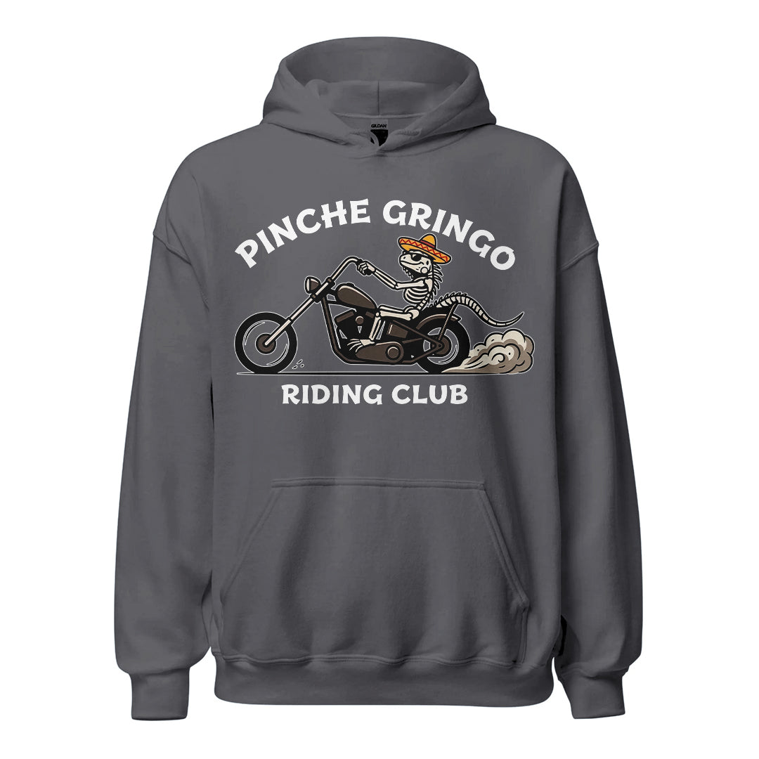 Pinche Gringo Riding Club Hoodie