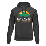 Hike More Worry Less Adult Fleece Hooded Sweatshirt