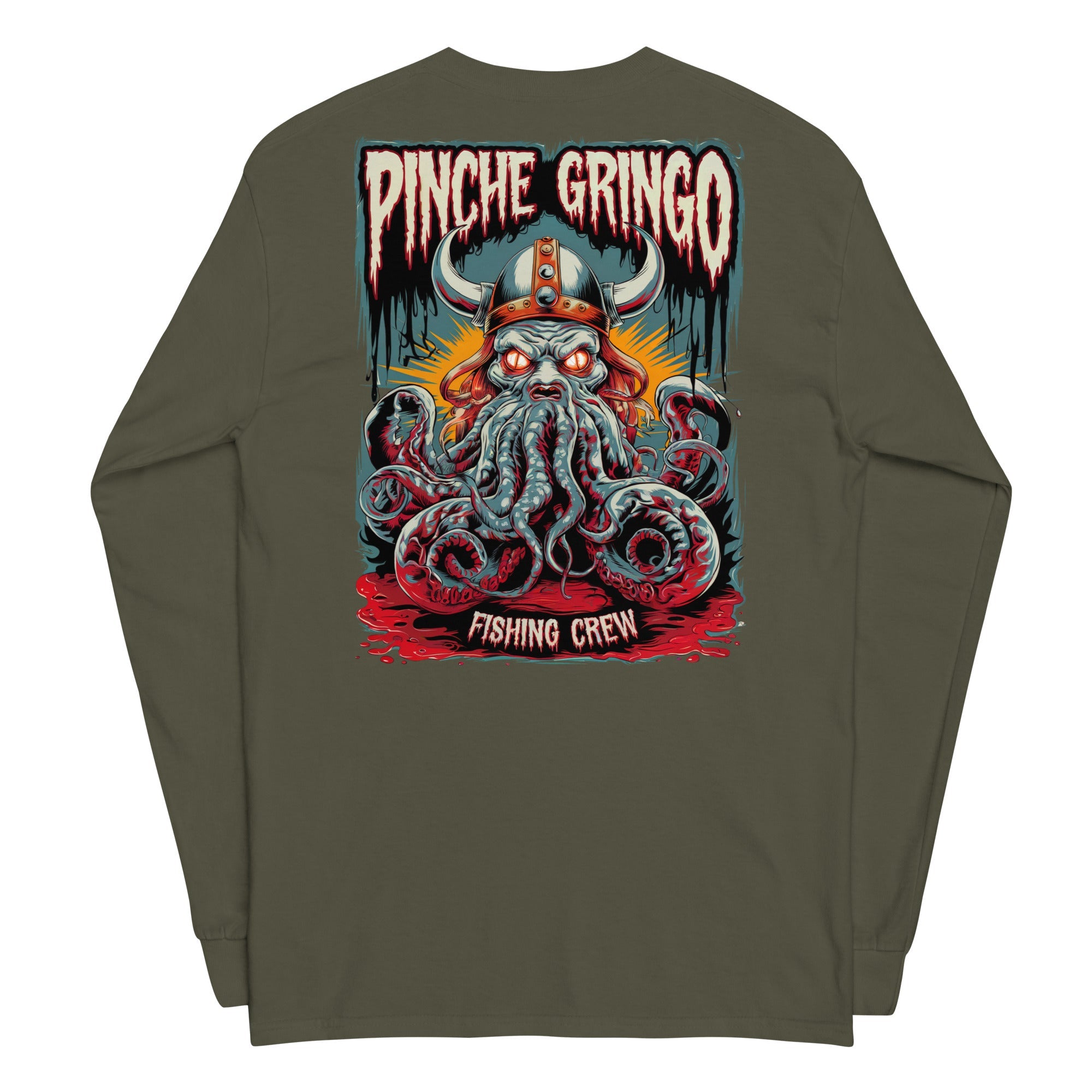 Pinche Gringo Long Vikingpuss Sleeve Shirt
