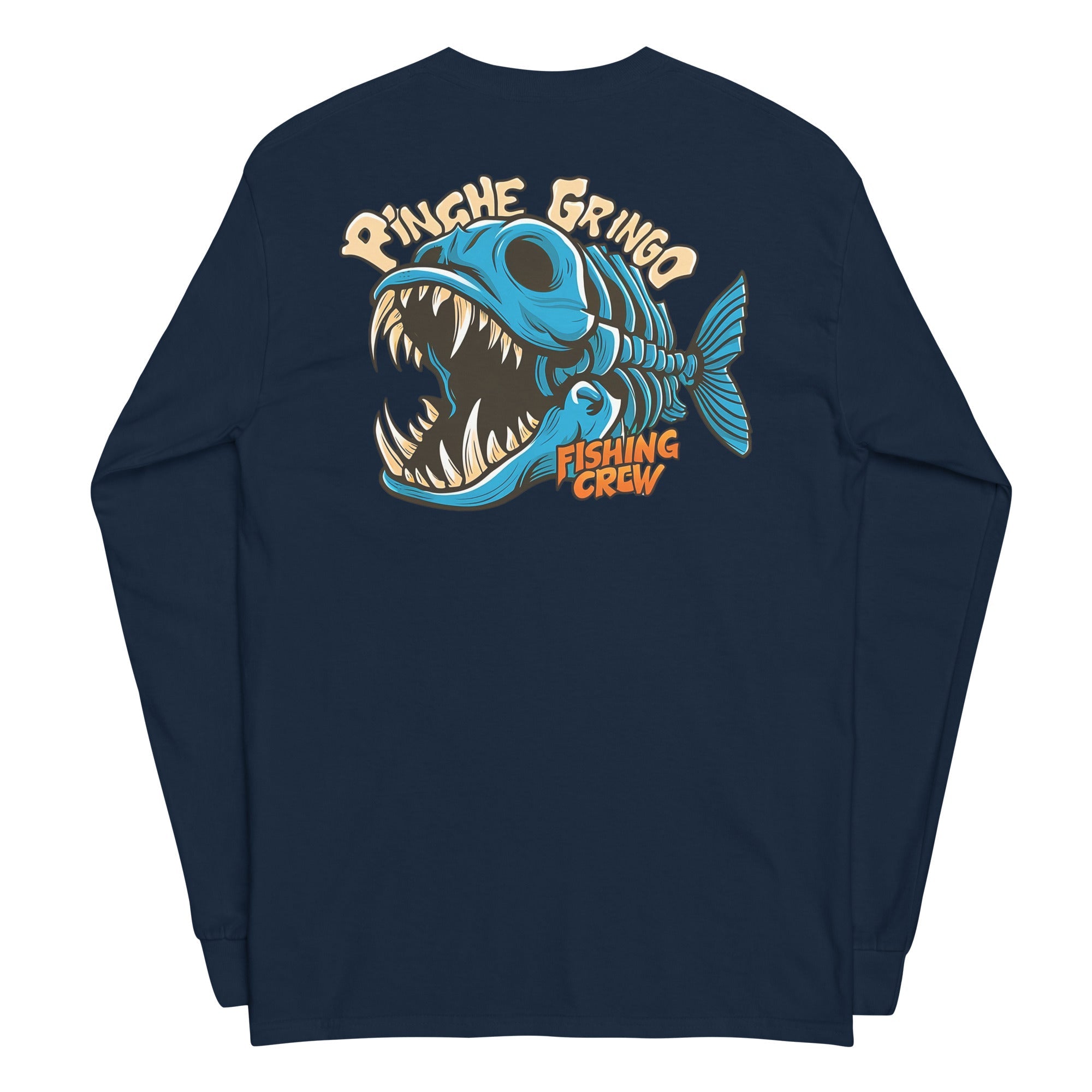Pinche Gringo Bonefish Long Sleeve Shirt