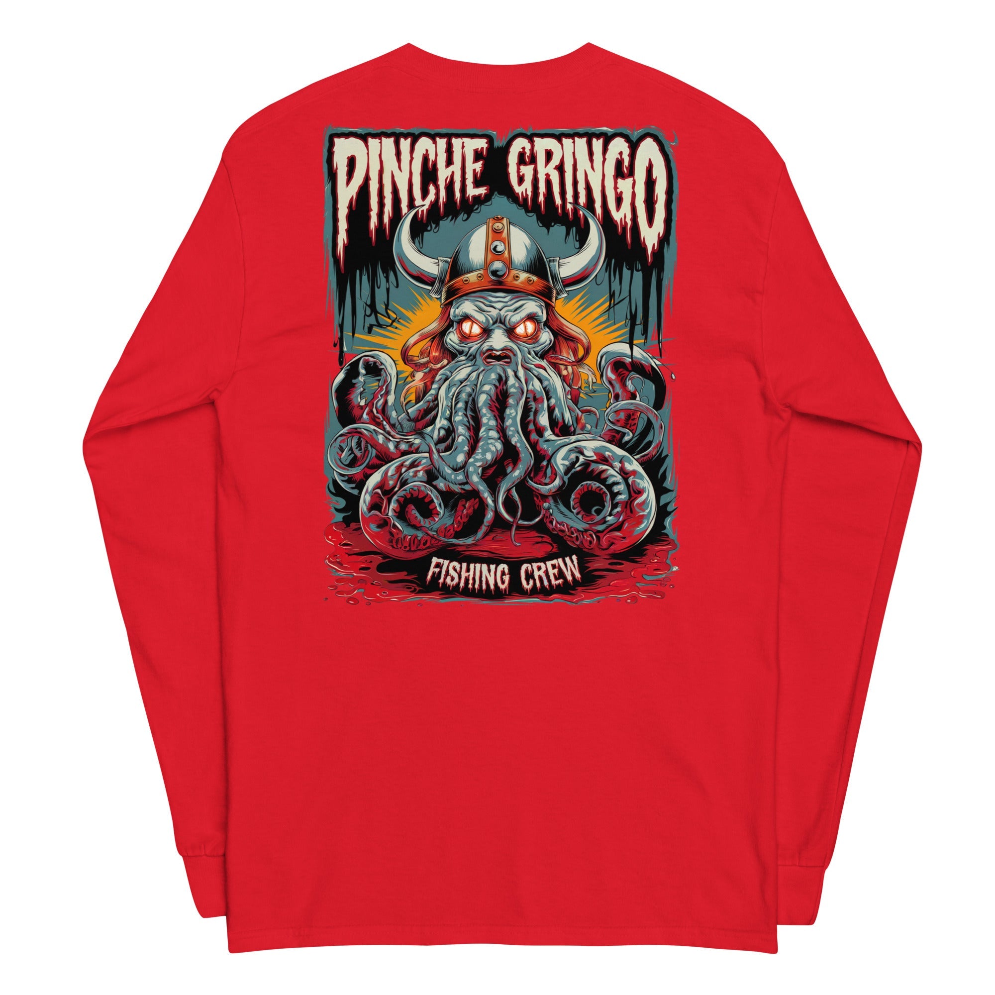 Pinche Gringo Long Vikingpuss Sleeve Shirt