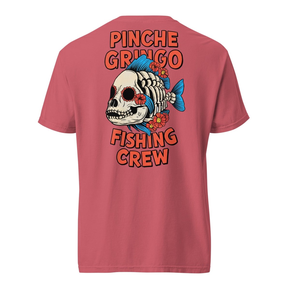 Pinche Gringo El Muerto Fish Shirt