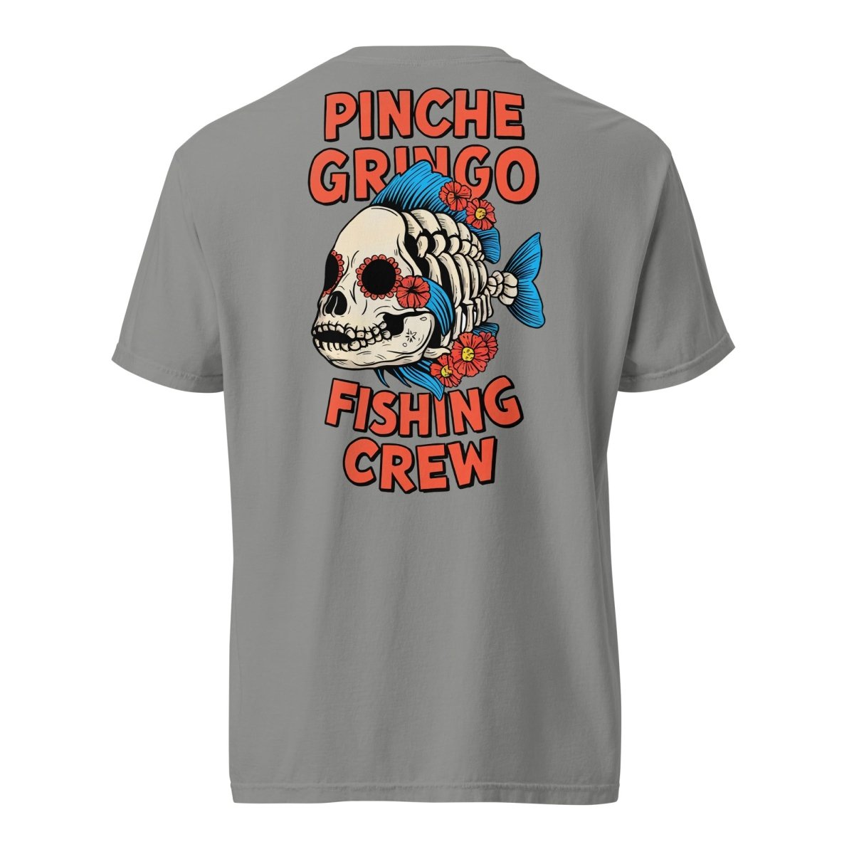 Pinche Gringo El Muerto Fish Shirt