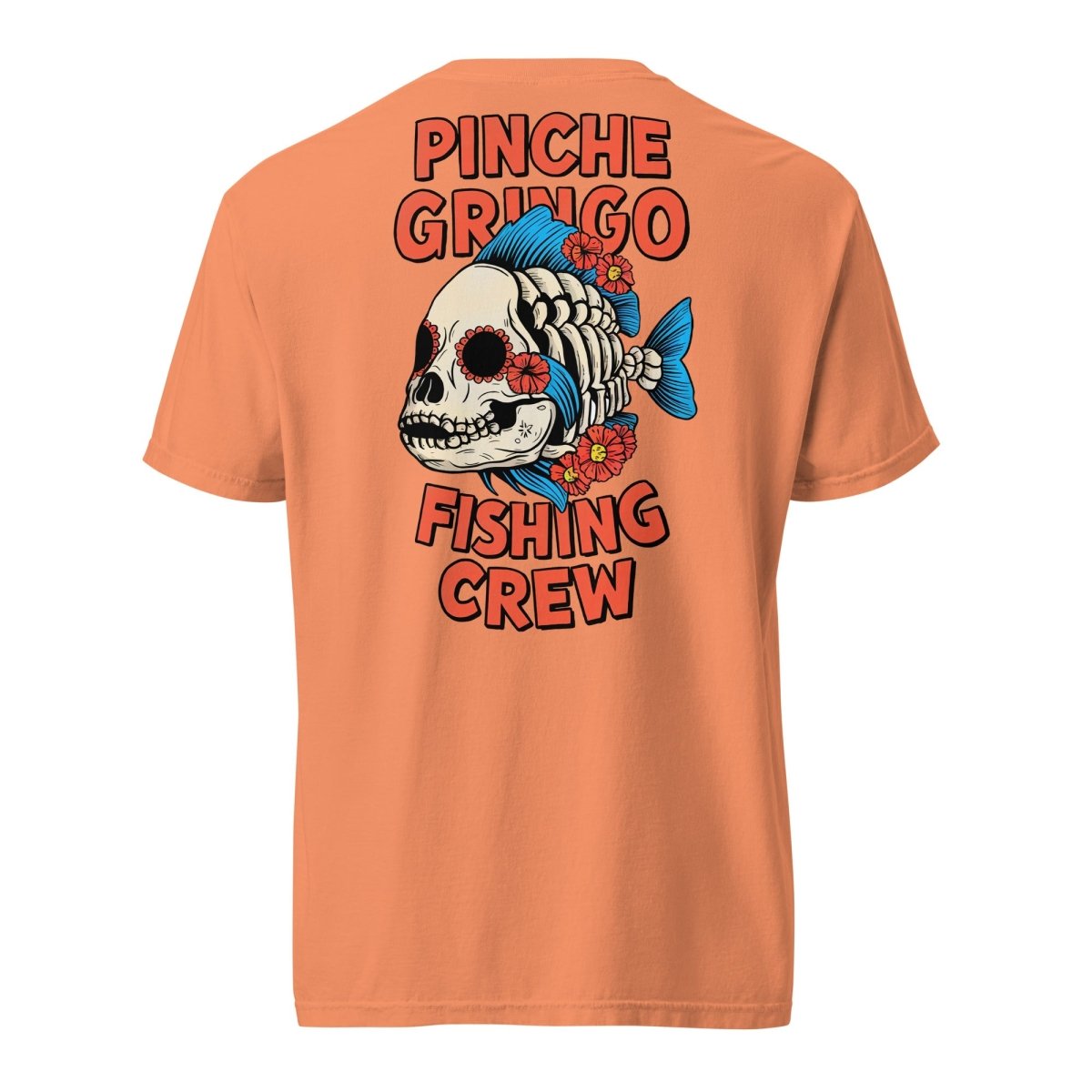 Pinche Gringo El Muerto Fish Shirt