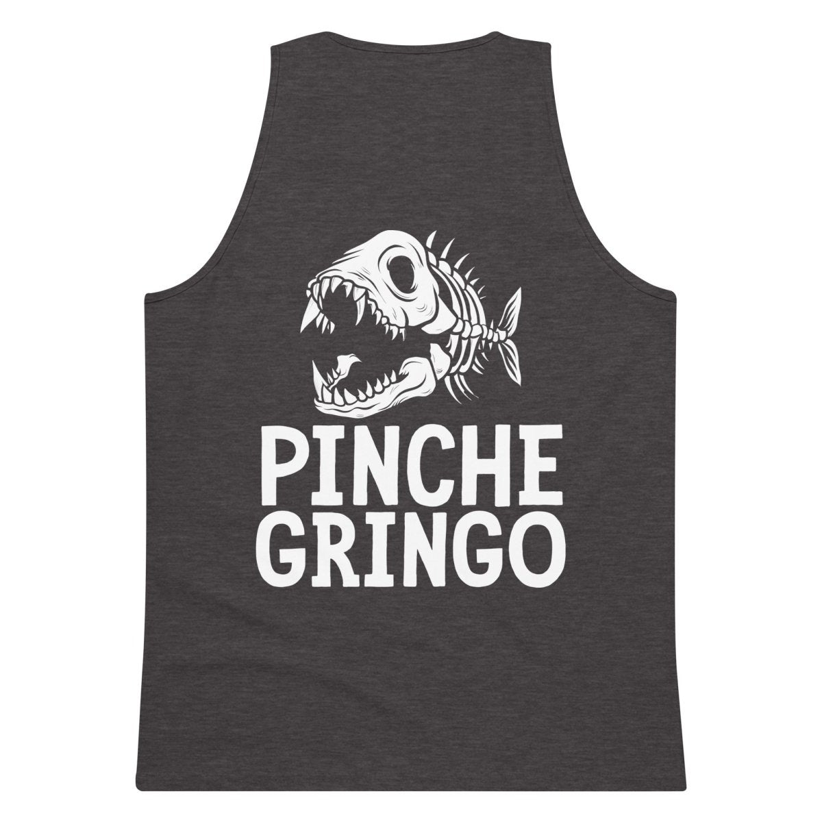 Pinche Gringo Fishbone Logo Tank