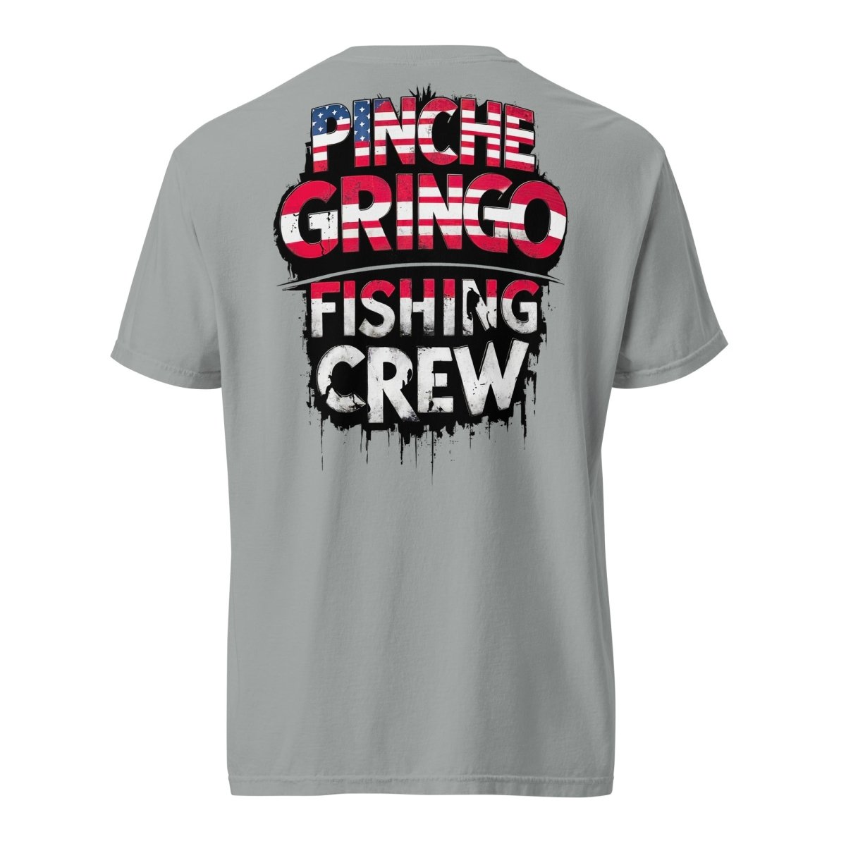 Pinche Gringo 'Merica Shirt