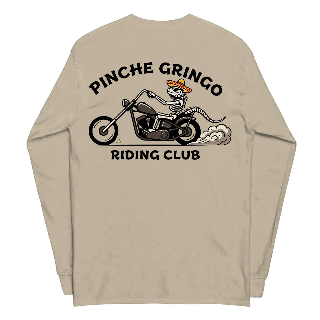 Pinche Gringo Riding Club Long Sleeve Shirt